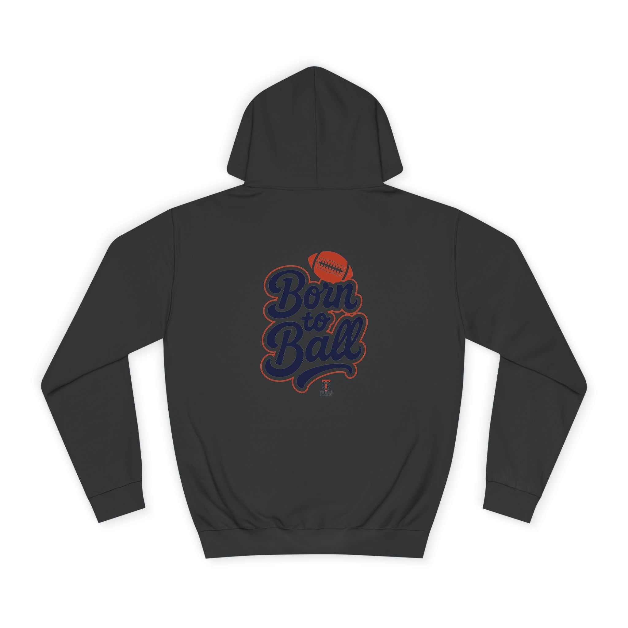 Born to Ball College Hoodie – Unisex Pullover for Sports Fans and Studen